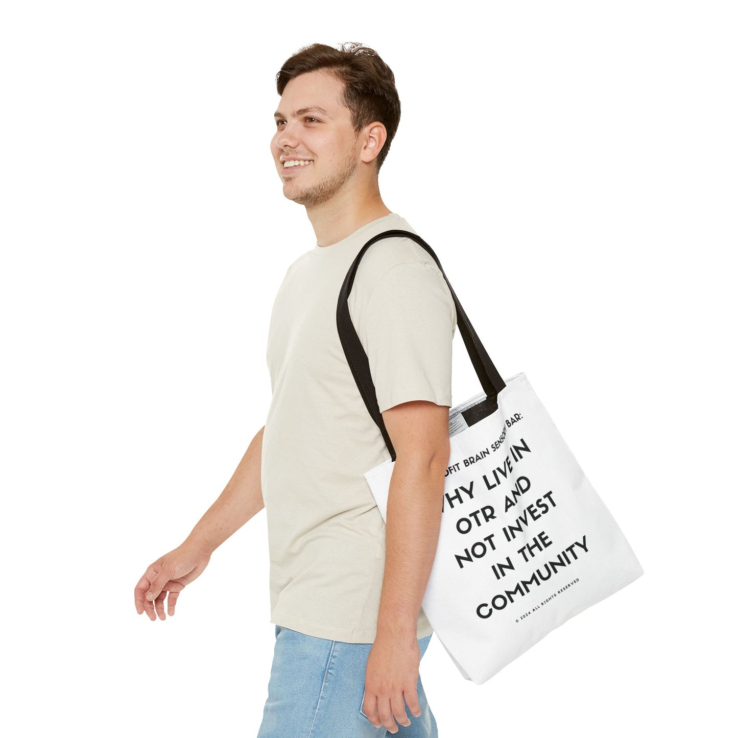 WHY LIVE IN OTR AND NOT INVEST IN THE COMMUNITY TOTE BAGS