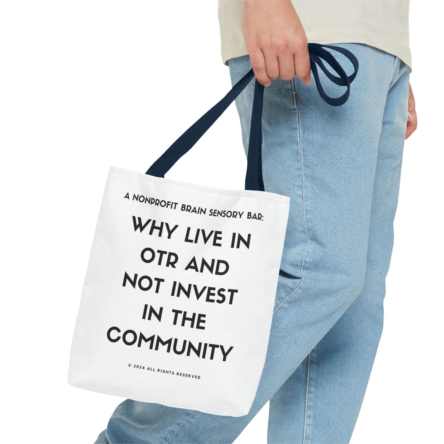 WHY LIVE IN OTR AND NOT INVEST IN THE COMMUNITY TOTE BAGS