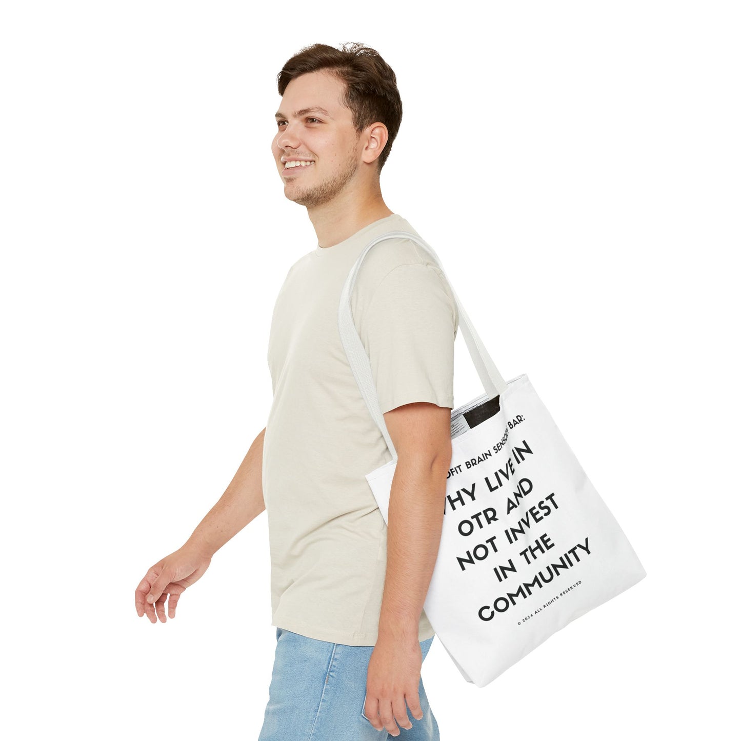 WHY LIVE IN OTR AND NOT INVEST IN THE COMMUNITY TOTE BAGS