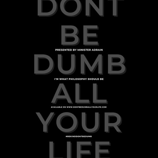 DONT BE DUMB ALL YOUR LIFE BOOK